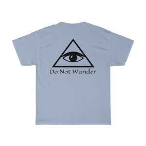 Heavy Cotton Tee —Do Not Wander