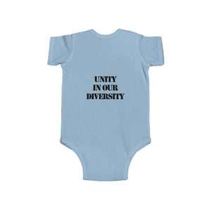 "UNITY IN OUR DIVERSITY" Infant Bodysuit