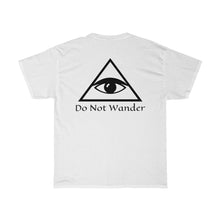 Load image into Gallery viewer, Heavy Cotton Tee —Do Not Wander