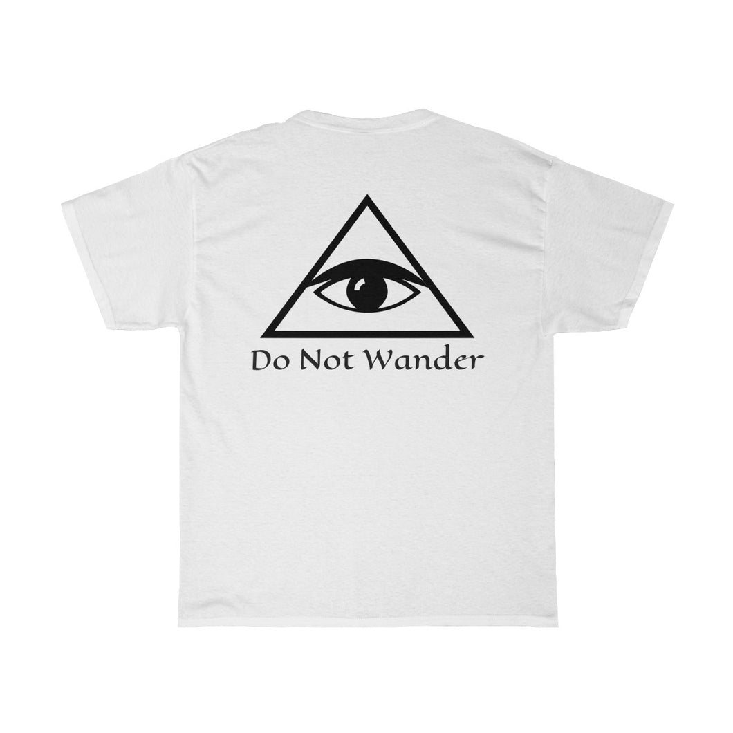 Heavy Cotton Tee —Do Not Wander