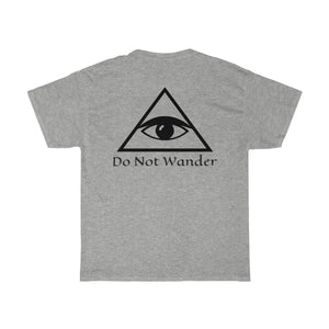 Heavy Cotton Tee —Do Not Wander