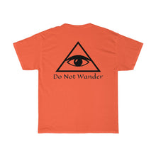 Load image into Gallery viewer, Heavy Cotton Tee —Do Not Wander