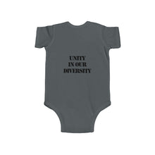 Load image into Gallery viewer, &quot;UNITY IN OUR DIVERSITY&quot; Infant Bodysuit