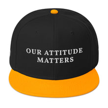 Load image into Gallery viewer, Our Attitude Matters BRANDED Snapback Hats, we have a purpose to do good